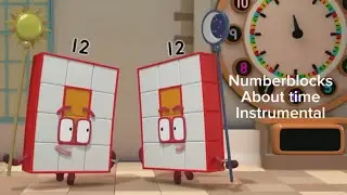 Numberblocks about time instrumental version