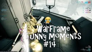 Warframe bugs/glitch/funny moments #14!