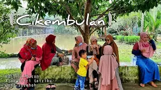 Wisata Taman Satwa Cikembulan || Edisi Liburan Bareng Istri istriku yang Solehah