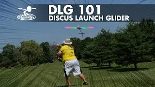 Discus Launch Gliders - DLG's 101