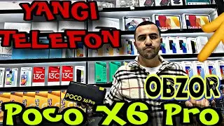 Yangi Telefon Poco X6 Pro OBZOR Uzbek tilida 🔥🔥🔥🔥25.01.2025
