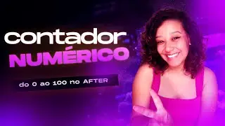 COMO CRIAR CONTADOR NUMÉRICO NO AFTER