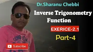 Inverse Trigonometric Functions Class 12 I NCERT Class 12 I Exercise 2.1 I CBSE Class 12 I One Short
