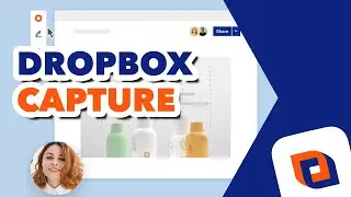 ≫ Dropbox Capture – Comparte rápidamente Capturas en Foto y Video de tu Escritorio o Webcam