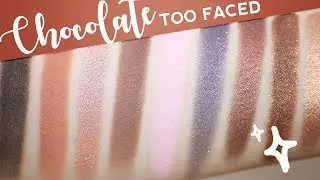 Too Faced Chocolate Bar Palette Swatches  (All 16 eyeshadow)
