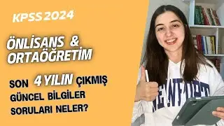 ÖNLİSANS VE ORTAÖĞRETİM SINAVINDA SON 4 YILDA ÇIKAN GÜNCEL BİLGİLER SORULARI NELER?