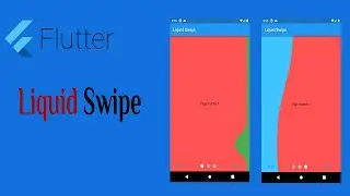 6- Flutter Liquid Swipe