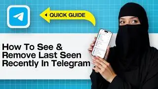 How To See & Remove Last Seen Recently In Telegram | Hide Last Seen Recently On Telegram 2025