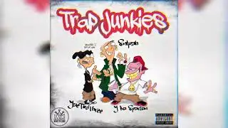 Trap Junkies ( @JDASPARTAN x @JaeTwoThree x Snipah)