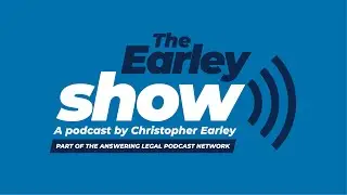 The Earley Show: Harlan Schillinger Discusses The Past, Present And Future Of Legal Marketing