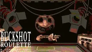 Головосшибательная игра - Buckshot Roulette