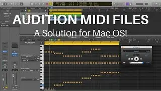 Fast New Way to Preview MIDI Files in Mac OS! | Audition Midi Files in Newer Macs!