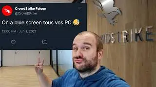 Le bug le plus apocalyptique sur Windows... (CrowdStrike)