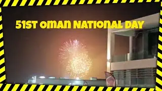 Oman National Day- 51st