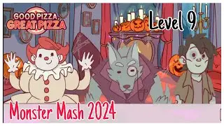 Level 9 - Monster Mash - Halloween Event 2024 - Good Pizza Great Pizza