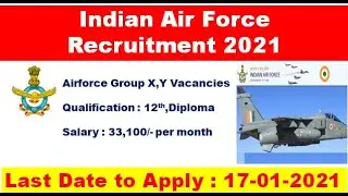 Indian Air Force Recruitment 2021