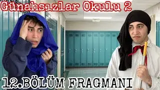 Günahsızlar Okulu 2 12.Bölüm Fragmanı