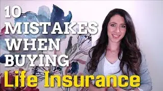 10 Mistakes When Buying Life Insurance: Infinite Banking