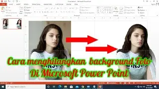 Cara menghilangkan background foto di microsoft power point