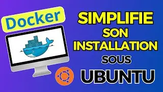 HOW TO EASILY INSTALL DOCKER ON UBUNTU [TUTORIAL]