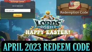 Lords Mobile April 2023 Redeem Code | Lords Mobile Latest Redeem Code | Lords Mobile New Redeem Code