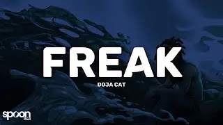 Doja Cat - Freak (Lyrics)