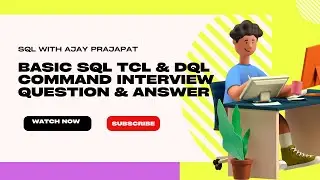 Basic SQL TCL & DQL Command | Interview Questions & Answer | DBMS