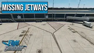 Fixed - Missing Jetways | Microsoft Flight Simulator 2020