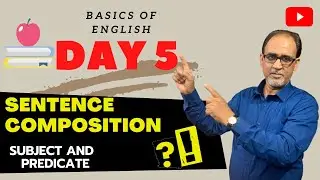 DAY 5 | LEARN ENGLISH THROUGH GRAMMAR | SENTENCE SUBJECT AND PREDICATE | आसान अंग्रेजी
