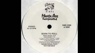 Masta Ace - Born To Roll