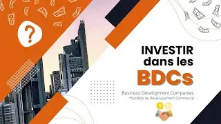 Investing in BDCs (Business Development Companies)? For who? For what ? | Dividends $$$$