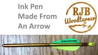 Make a Pen from an Arrow