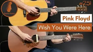 Wish You Were Here - Pink Floyd (Guitar Cover #251)