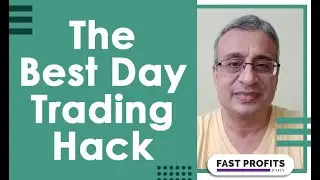 The Best Day Trading Hack