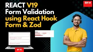 #78: Master React Form Validation with React Hook Form & Zod In Hindi 🚀