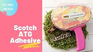 Refilling a Scotch ATG and Other Tips, Tricks and Hacks