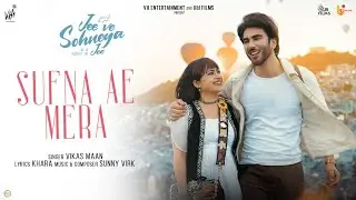 SUFNA AE MERA (Official Video)  Jee Ve Sohneya Jee | Imran Abbas | Simi Chahal | In Cinemas Now