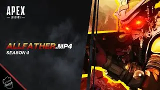 GIVE ME SIGHT Allfather.mp4 | Apex Legends (Season 4)
