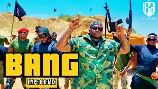 BANG - Khaligraph Jones (Hyped Remix Video)