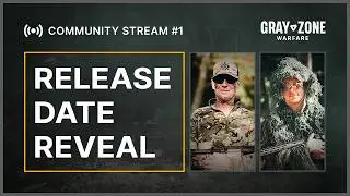 Gray Zone Warfare: Release Date Stream (VOD)