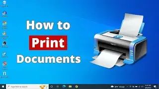 How to Print a Document from Computer (Docx, PDF)