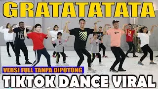 GRATATA TIKTOK DANCE REMIX | ZUMBA | JOGET | GOYANG | SENAM | VIRAL | KEREN DAN GAMPANG FULL VERSION