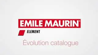 Evolution catalogue   Emile Maurin ESM