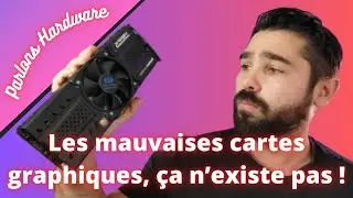 C'est quoi une mauvaise carte graphique ?