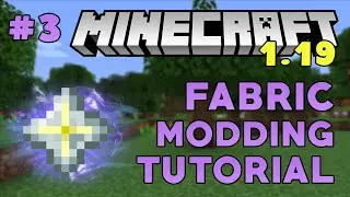 Minecraft 1.19: Fabric Modding Tutorial - Advanced Items (#3)