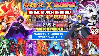 BEST‼️ NARUTO X BORUTO STORM MUGEN (LATEST CHARACTERS) Watch Mode StarBlast Anime War Mugen Android