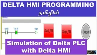 02 How to Simulate Delta PLC with Delta HMI Explained in Tamil | Simulating ISPSoft With DOPSoft