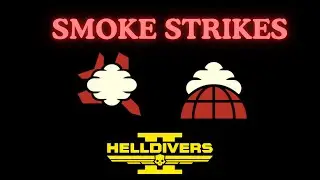 Smoke Strikes - Helldivers 2