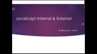 JavaScript Lesson 2: JavaScript Internal and External Scripts