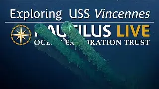 Exploring WWII Shipwreck USS Vincennes | Nautilus Live